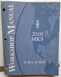 2010 Lincoln MKS Service Shop Repair Manual Volume 1 Only