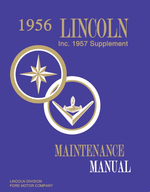 1956 1957 Lincoln Continental Mark II Premier Capri Shop Maintenance Manual