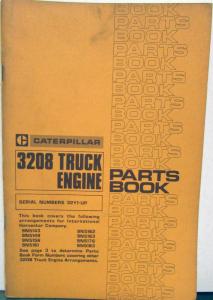 1978 1979 Caterpillar 3208 Truck Engine Parts Book IHC Serial Number 32Y1-Up