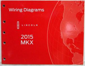 2015 Lincoln MKX Electrical Wiring Diagrams Manual