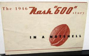 1946 Nash 600 Story in a Nutshell Original Sales Folder