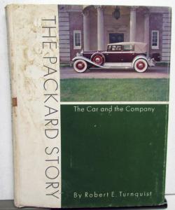 The Packard Story Historical Hardback Book Robert Turnquist 1965