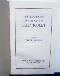 1937 Chevrolet Trucks 1/2 & 11/2 Ton Models Owners Manual New Repro Care & Op