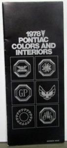 1978 Pontiac Dealer Colors & Interiors Brochure Selector Paint Chips Full Line