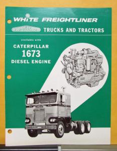 1965 White Freightliner Truck Tractor Available Caterpillar 1673 Diesel Brochure