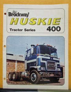 1976 Brockway Huskie Tractor Model 400 Sales Folder & Specifications