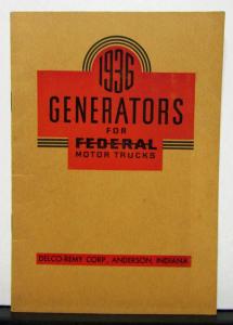 1936 Federal Truck Generators By Delco Remy Corp Manual For Salesmen