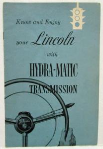 1949 Lincoln Hydramatic Transmission Sales Brochure and Service Policy