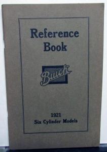 1921 Buick Six Cylinder Car Model 21 Owners Manual Reference Book Original