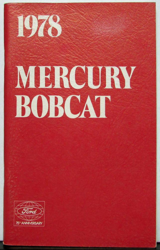 1978 Mercury Bobcat Owners Manual Original