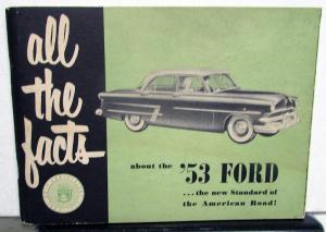 1953 All the Facts About the Completely New 53 Ford Sales Brochure for Salesmen