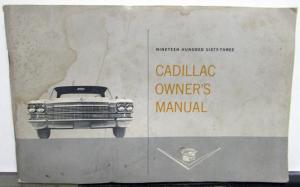 1963 Cadillac Models 60 Deville Eldorado 62 75 Owners Manual Care & Operation