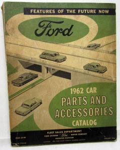 1962 Ford Passenger Car Parts Catalog Book Manual Thunderbird Galaxie Fairlane