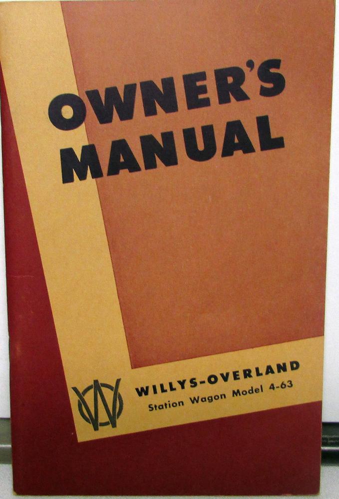 1948 Willys Overland Jeep Station Wagon Model 4 63 Owners Manual Original