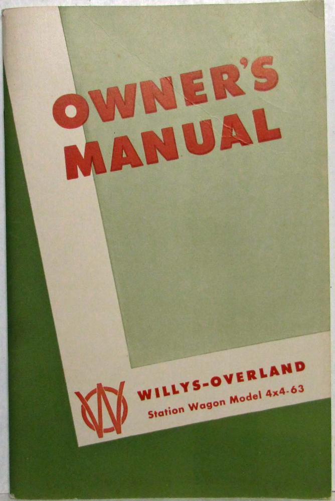 1949 Willys Overland Jeep Station Wagon Model 4x4 63 Owners Manual Original