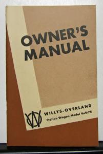 1952 Willys Overland Jeep Station Wagon 4x4 75 Owners Manual Original