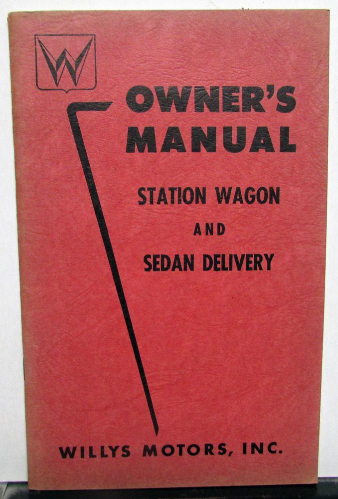 1953 Willys Jeep Station Wagon Sedan Delivery Owners Manual Original