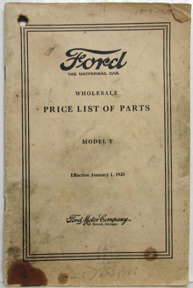 1909 Thru 1924 Ford Model T Wholesale Price List of Parts Effective 1-1-25
