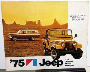 1975 Jeep CJ-5 Cherokee Pickup Wagoneer Original Sales Brochure