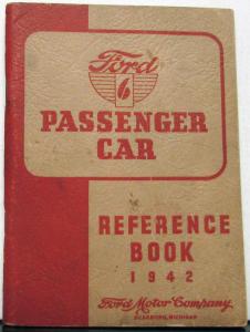 1942 Ford 6 Cylinder Passenger Car Ref Book Owners Manual Original