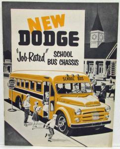 1953 Dodge Trucks New Job Rated School Bus Chassis Sales Brochure