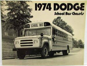 1974 Dodge Trucks School Bus Chassis Sales Folder