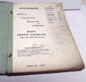 1953-56 Studebaker Body Parts Book Commander Champion President Golden Hawk