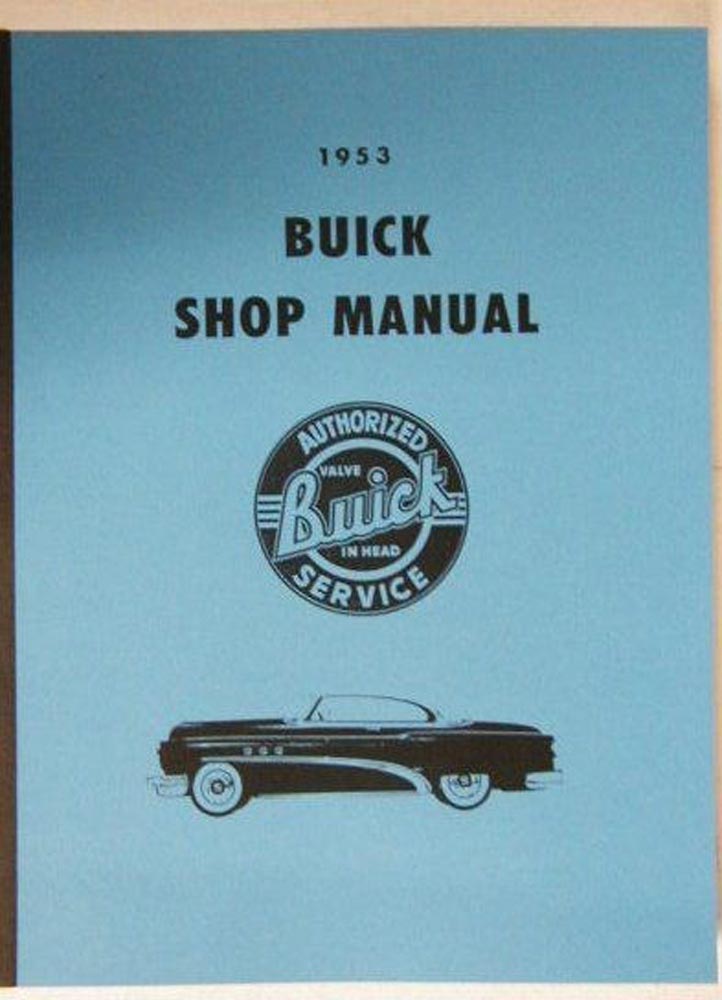 1953 Buick Special Super Roadmaster Shop Service Repair Manual