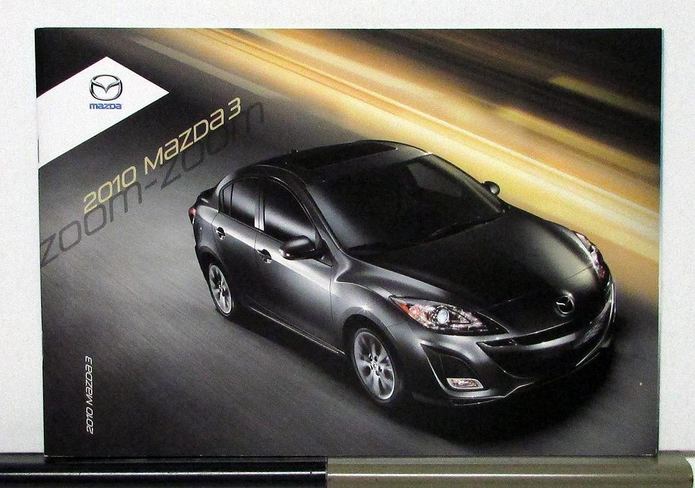 2010 Mazda3 Brochure - Longueuil Mazda