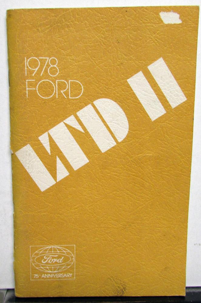 1978 Ford LTD II and Ranchero Owners Operators Manual Original