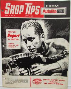 1967 April Ford Shop Tips Vol 5 No 8 Watch Bogart TV Special & Safety Issue