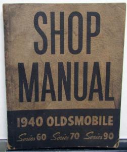 1940 Oldsmobile Factory Service Shop Small Manual Repair Series 60 70 90 Orig