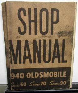 1940 Oldsmobile Factory Service Shop Small Manual Repair Series 60 70 90 Orig