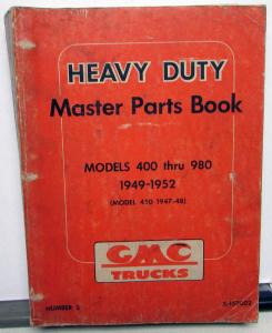 1949-1952 GMC Truck Dealer Heavy Duty Master Parts Book Models 400 Thru 980