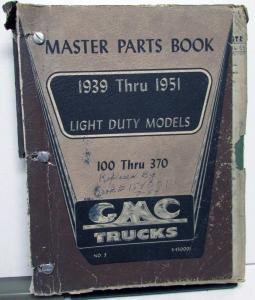 1939-53 GMC Truck Dealer Light Duty Master Parts Book 100 Thru 370 Pickups Orig