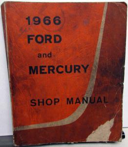 1966 Ford & Mercury Service Shop Repair Manual Falcon Galaxie Parklane Monterey