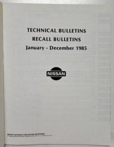 1985 Nissan Technical Bulletins Manual Including Recall Campaigns