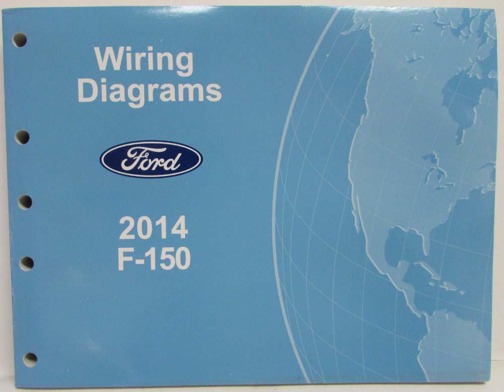 2014 Ford F-150 Pickup Electrical Wiring Diagrams Manual