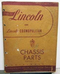 1949-1950 Lincoln Dealer Chassis Parts Book Catalog List Cosmopolitan Original