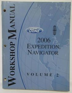 2006 Ford Expedition & Lincoln Navigator Service Shop Repair Manual Set Vol 1&2