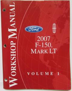 2007 Ford F-150 & Lincoln Mark LT Pickup Truck Service Shop Manual Set Vol 1 & 2