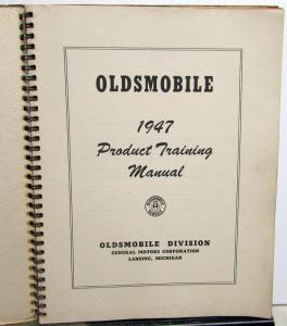 1947 Oldsmobile Dealer Service Product Training Manual Repair Maintenance Tips