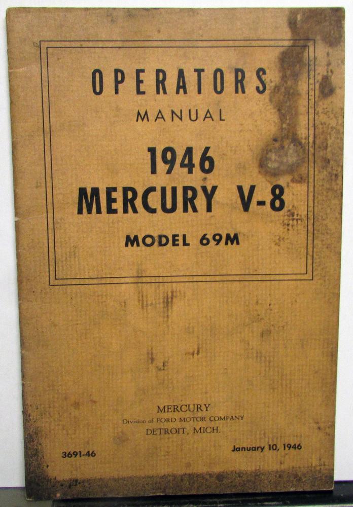 1946 Mercury V8 Model 69M ORIGINAL Owners Manual Operators Instructions