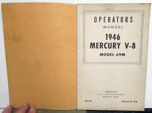 1946 Mercury V8 Model 69M ORIGINAL Owners Manual Operators Instructions