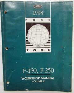 1998 Ford F-150 F-250 Pickup Truck Service Shop Repair Manual Set Vol 1 & 2