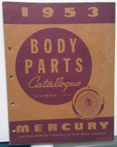 1953 Mercury Dealer Body Parts Book Catalog Monterey Coupe Sedan Station Wagon