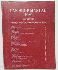 1989 Lincoln Mark VII Service Shop Manual Body Chassis Electrical Powertrain