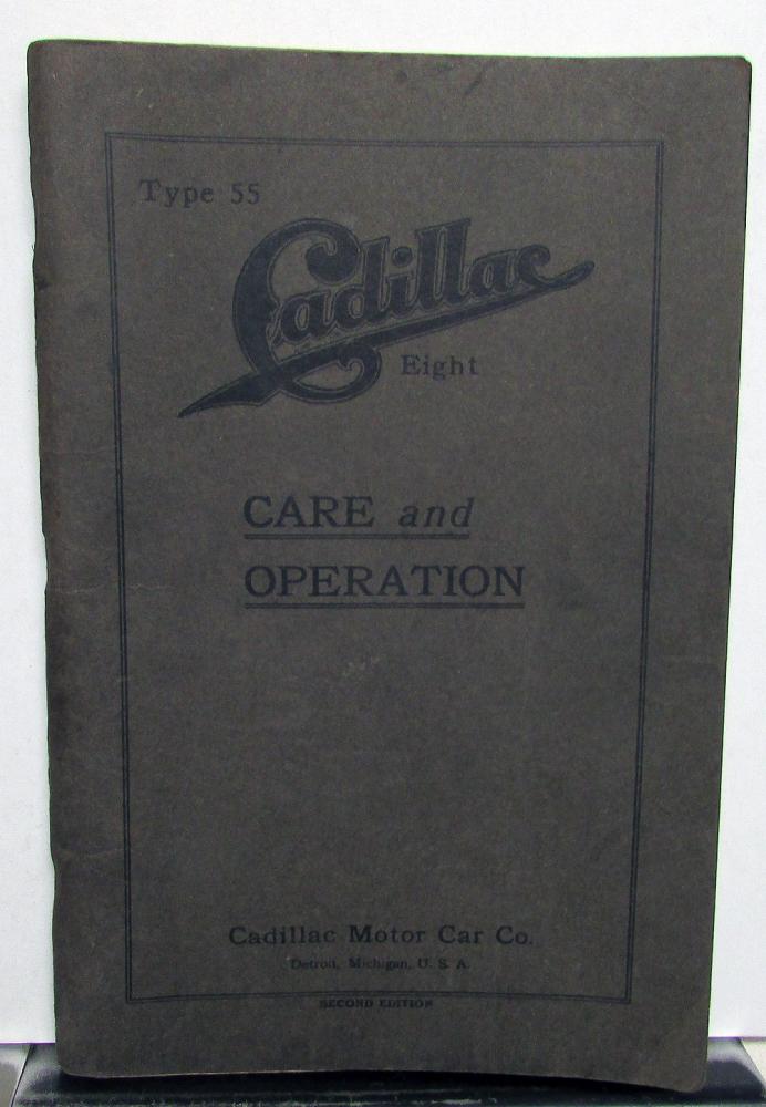 1917 Cadillac Eight Owners Manual Original Type 55 Care and Operation