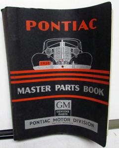 1938 & Earlier Pontiac & Oakland Master Parts Book Catalog Coupe Sedan Touring