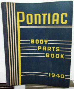 1940 & Earlier Pontiac Oakland Body Parts Book Catalog Deluxe Special Six Eight